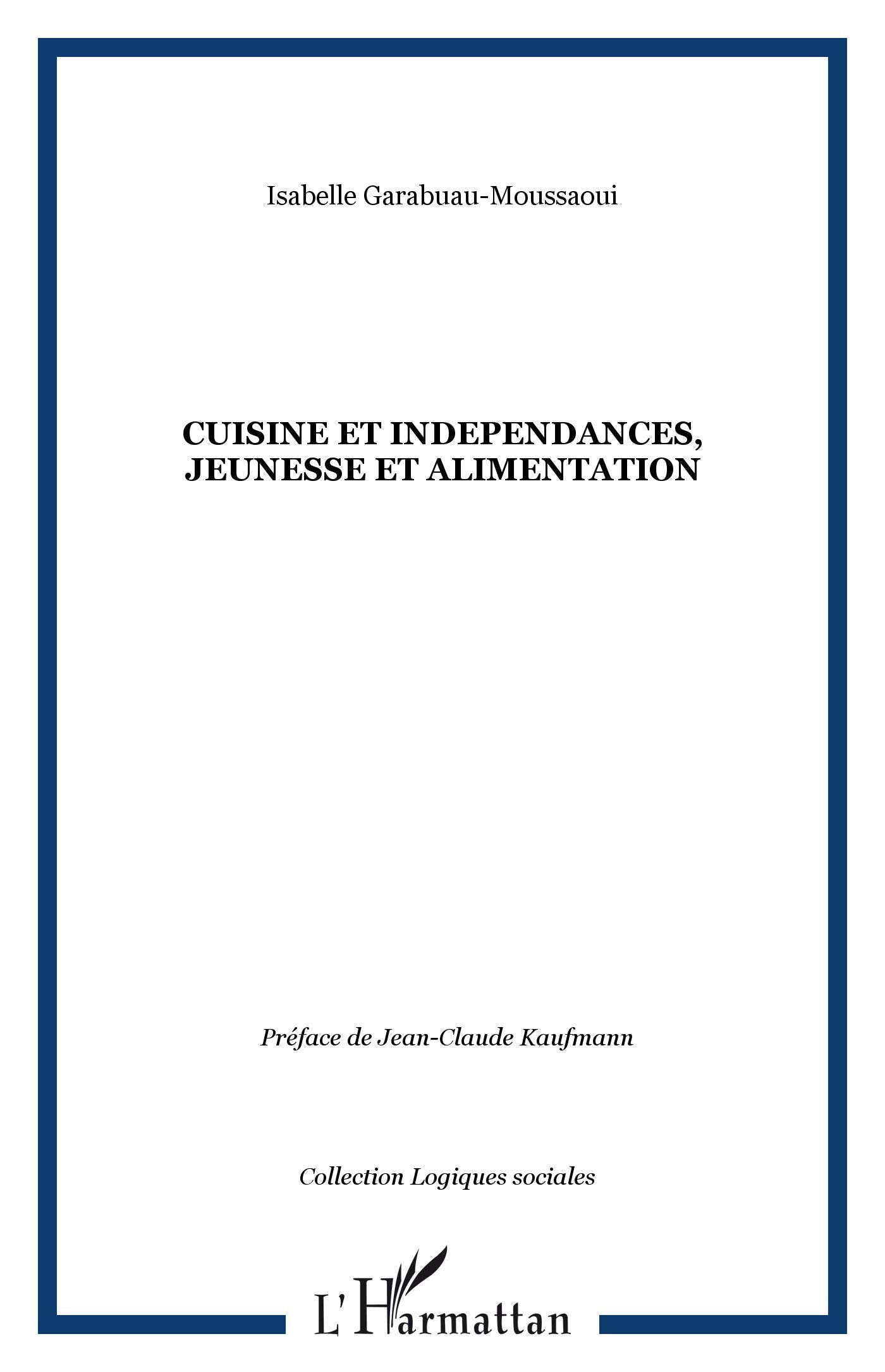 Cuisine et independances book