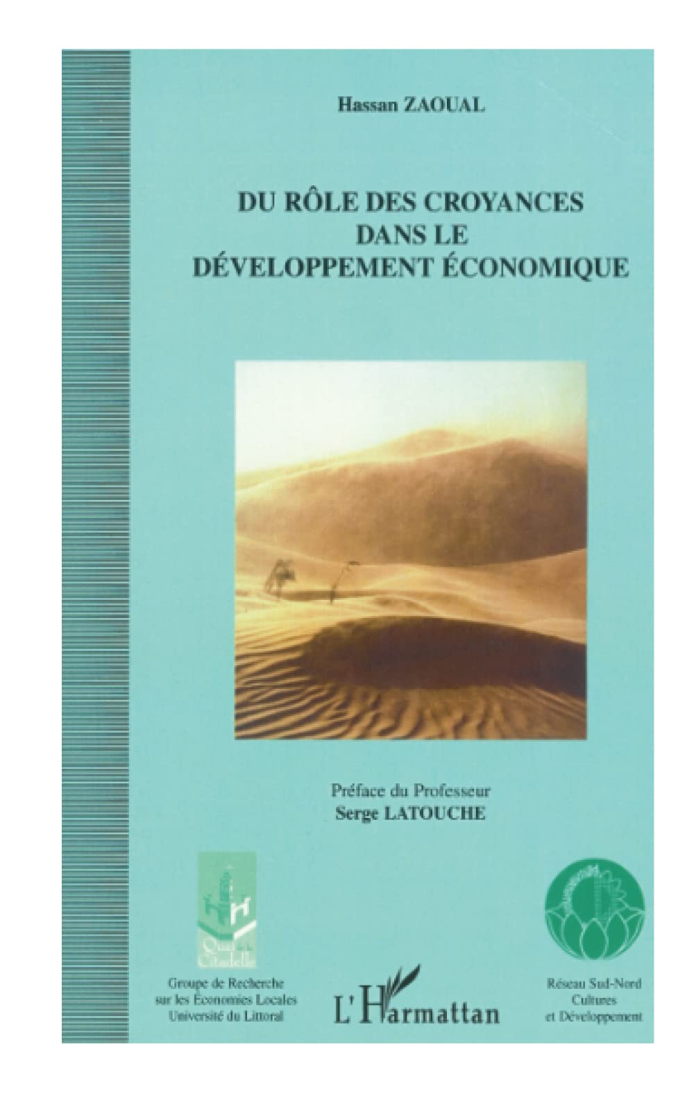 DU RÔLE DES CROYANCES DANS LE DÉVELOPPEMENT ÉCONOMIQUE book
