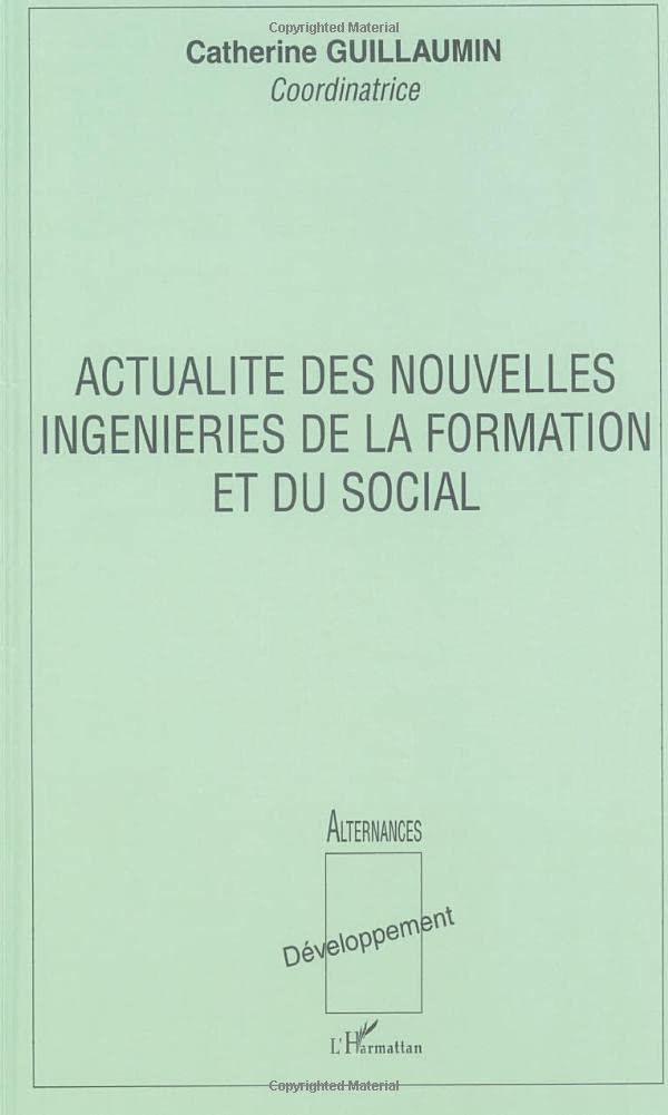 ACTUALITÉ DES NOUVELLES INGENIERIES DE LA FORMATION ET DU SOCIAL book