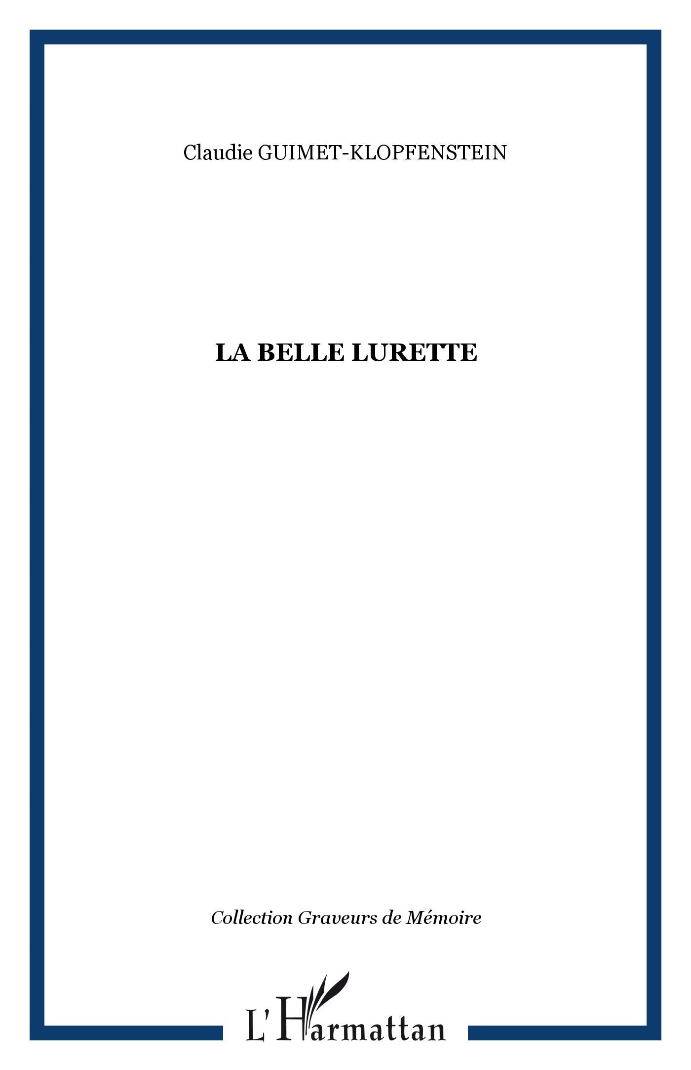 Belle Lurette (la) book