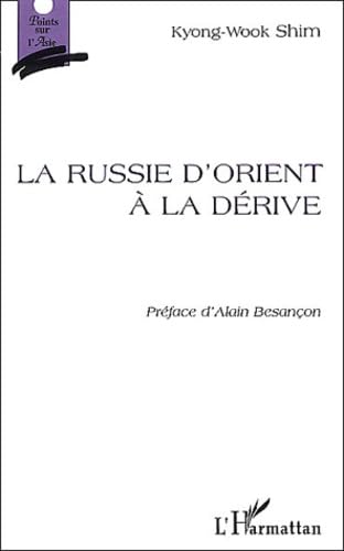 La Russie d'Orient à la dérive book
