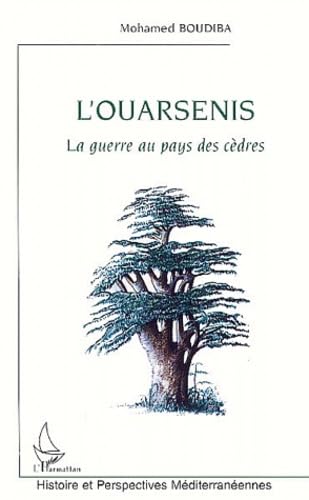 L'ouarsenis. : La guerre au pays des cèdres book