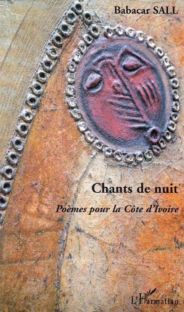 Chants de nuit. Poèmes pour la Côte d'Ivoire book