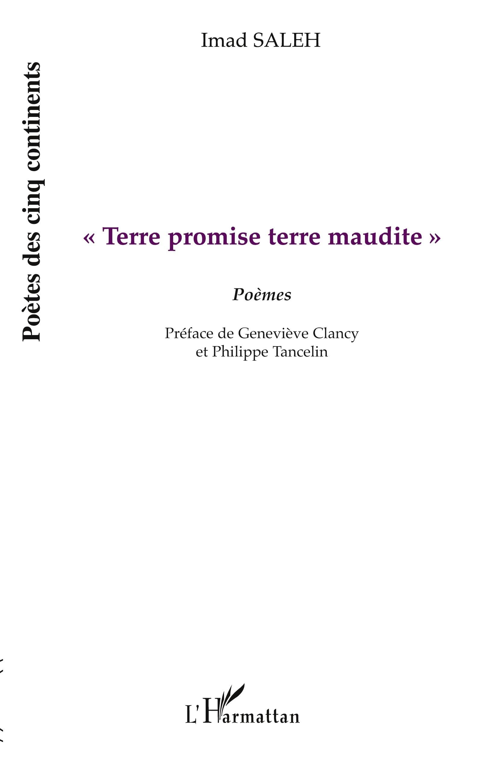 TERRE PROMISE TERRE MAUDITE"": Poèmes book