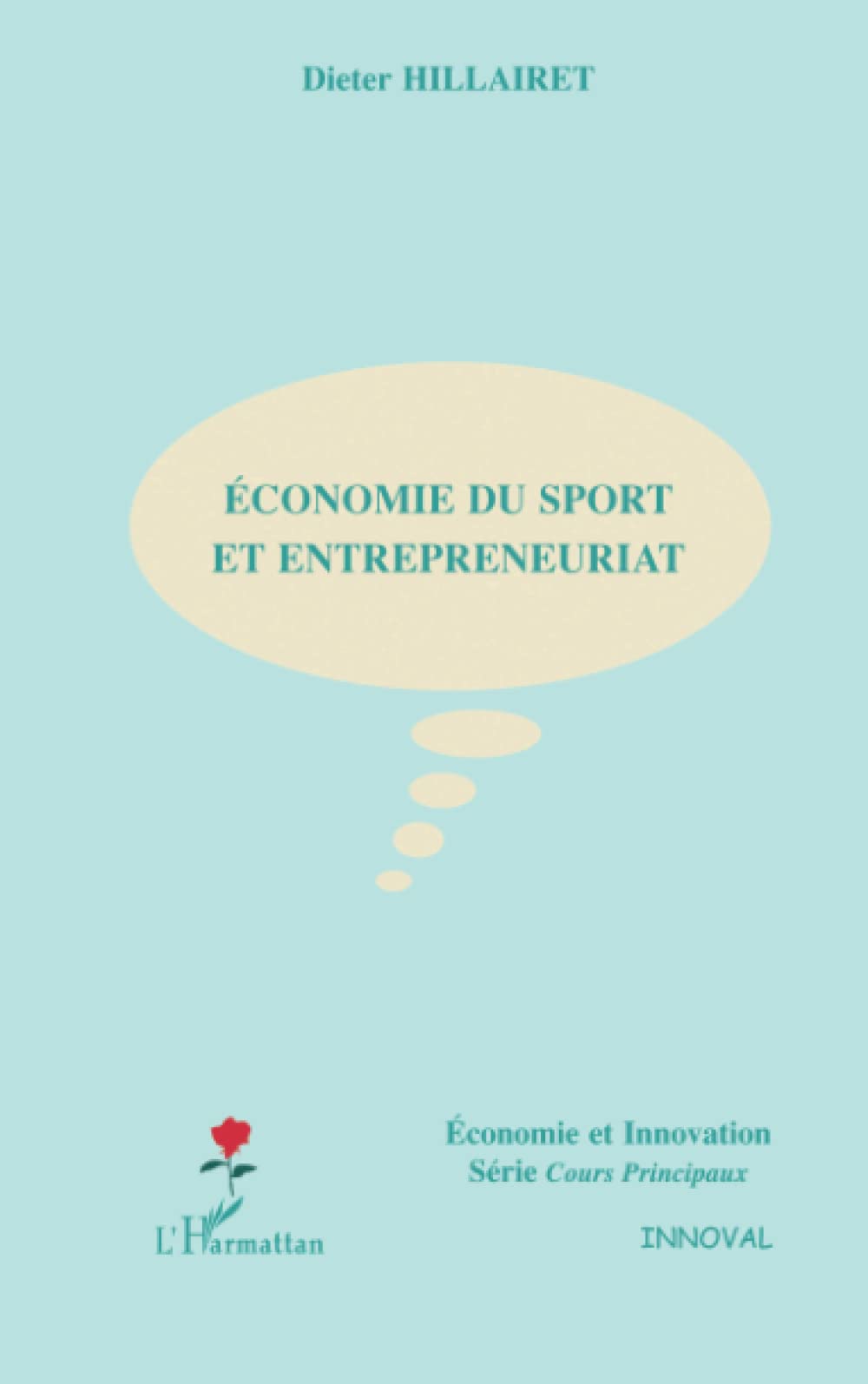 ECONOMIE DU SPORT ET ENTREPRENEURIAT book