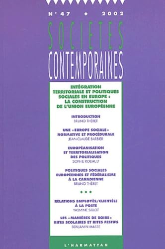 Intégration territoriale et politiques sociales en Europe : la construction de l'Union Européenne book