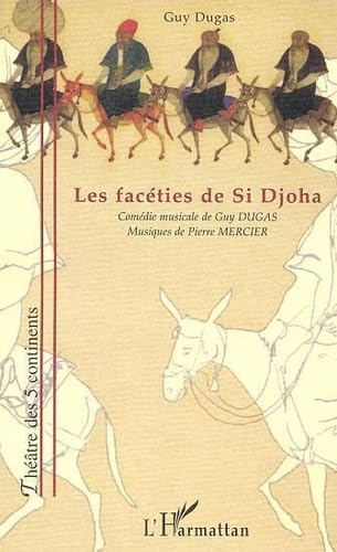 Faceties de Si Djoha (les) book