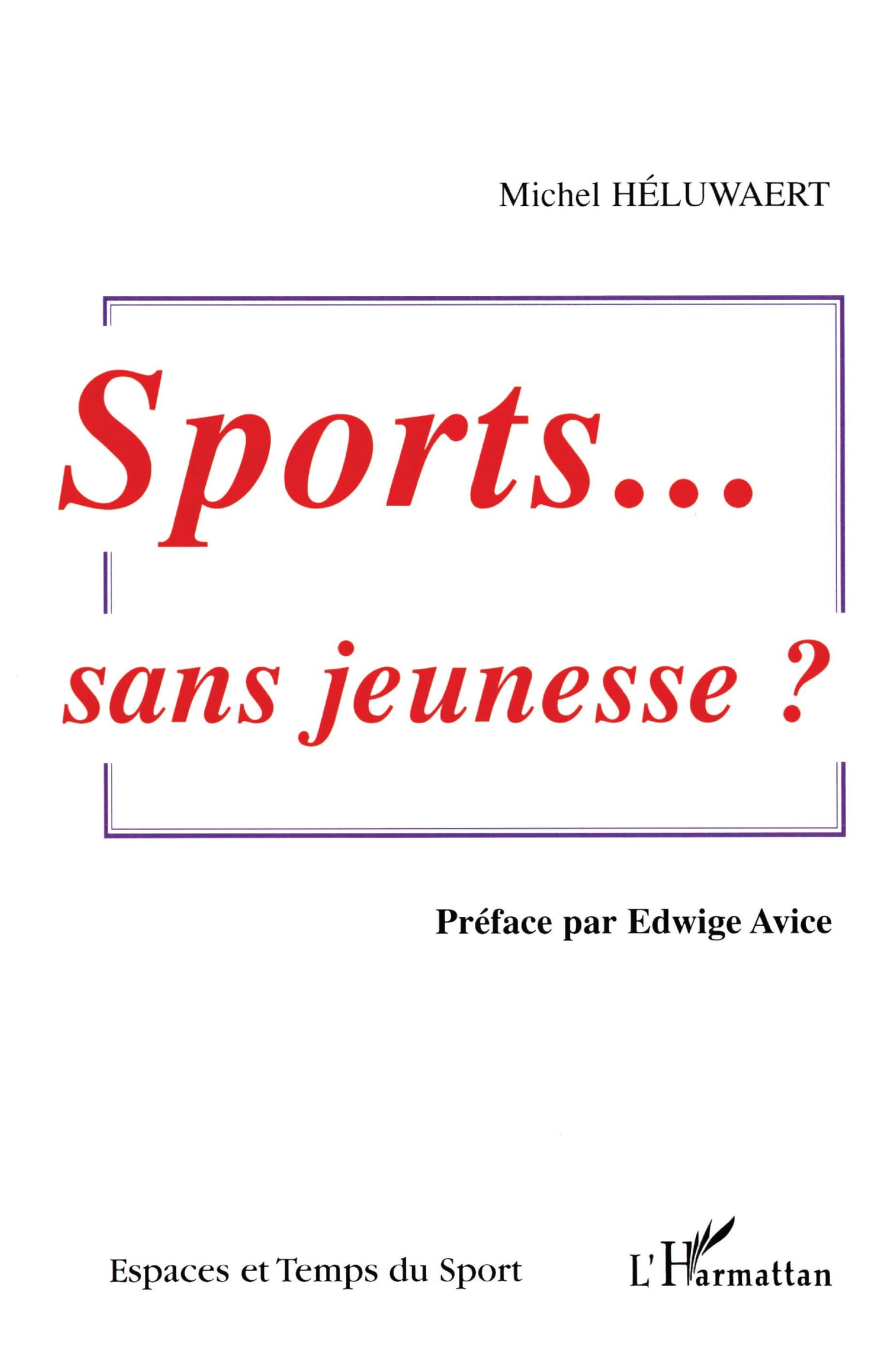 Sport, sans jeunesse? Leisure & Fun