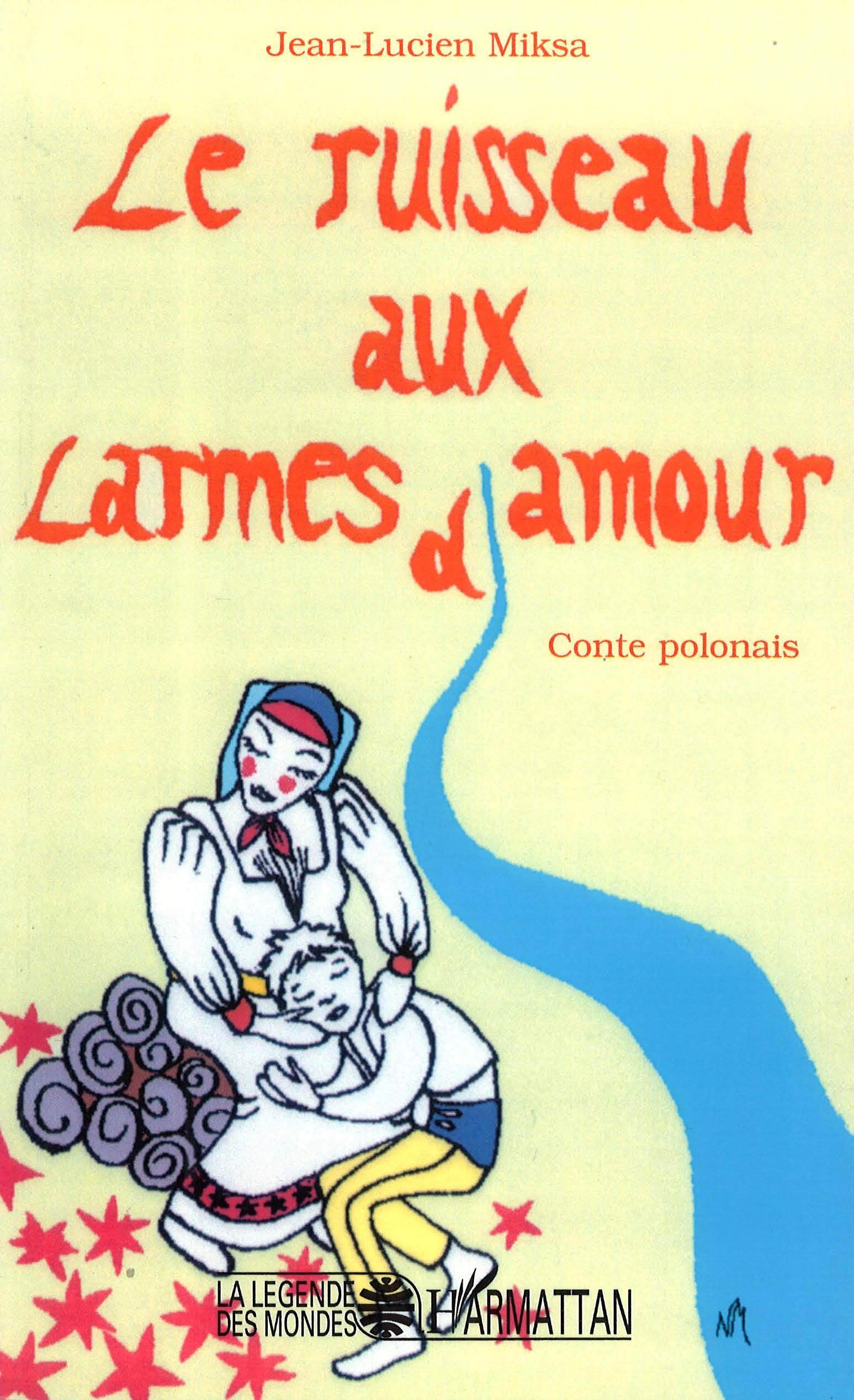 Ruisseau aux Larmes d'Amour book