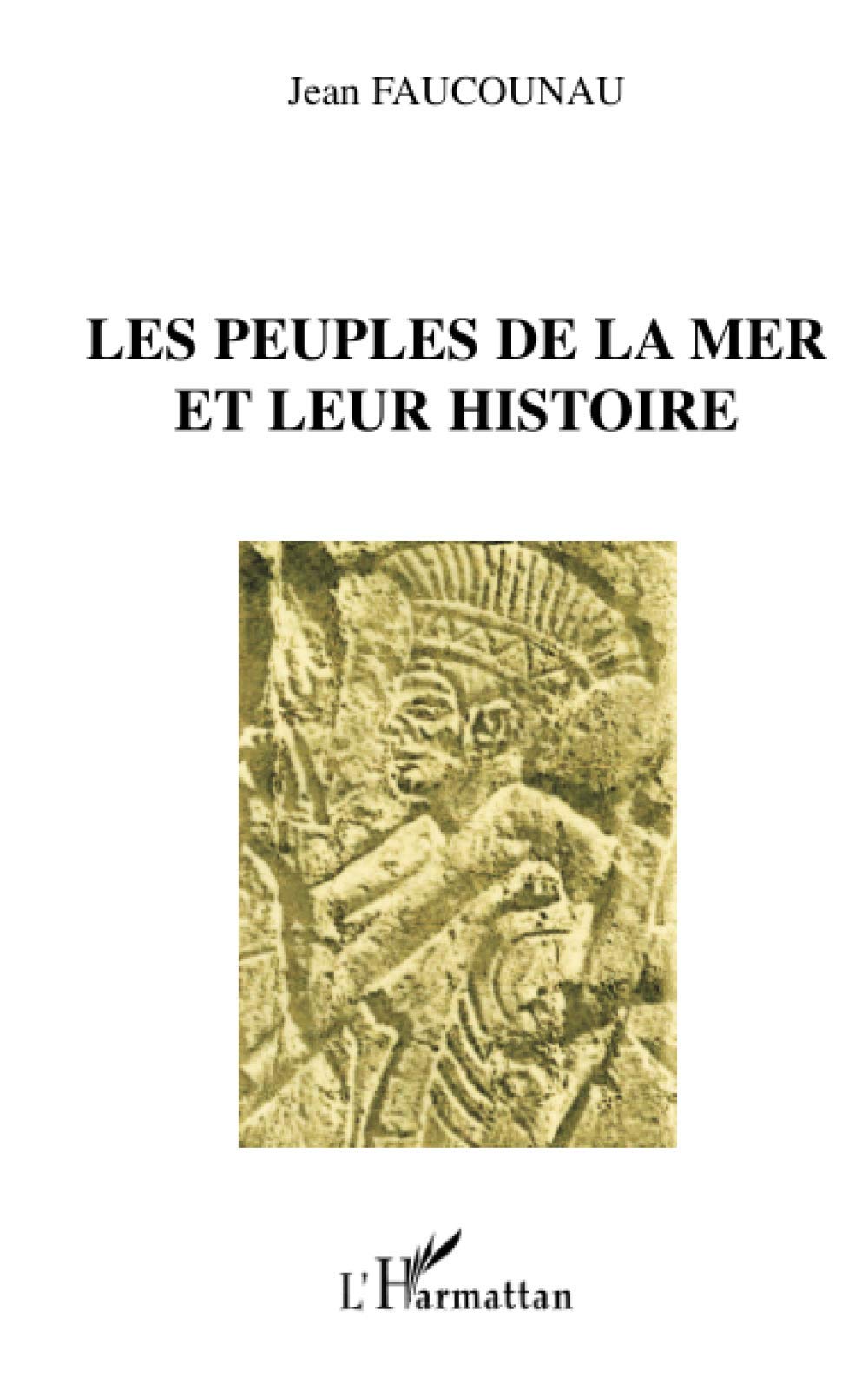 Les peuples de la mer et leur histoire Politics & History