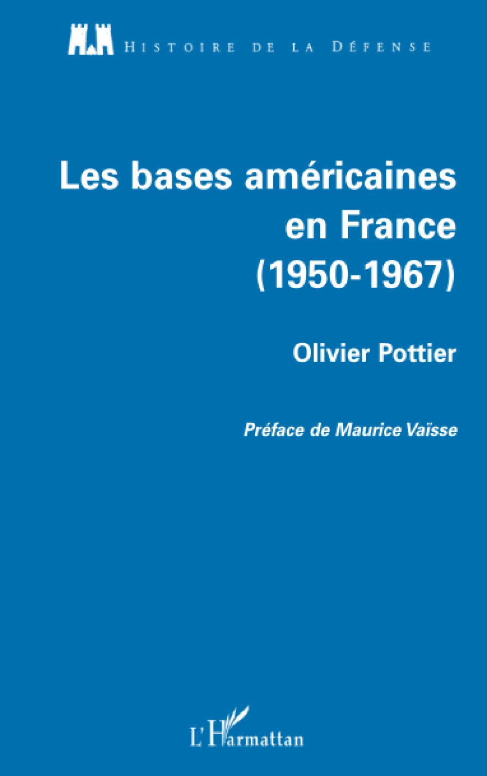 Les bases américaines en France: 1950-1967 Natural Sciences