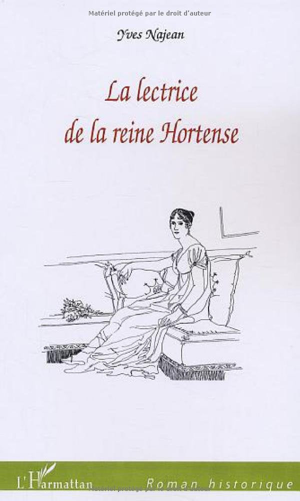 La lectrice de la reine Hortense Contemporary literature