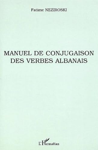Manuel de conjugaison des verbes albanais Foreign Languages ​​& Dictionaries