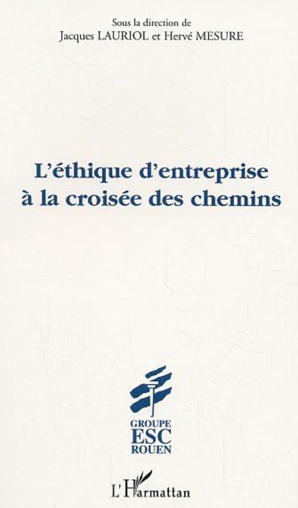 L'éthique d'entreprise à la croisée des chemins book