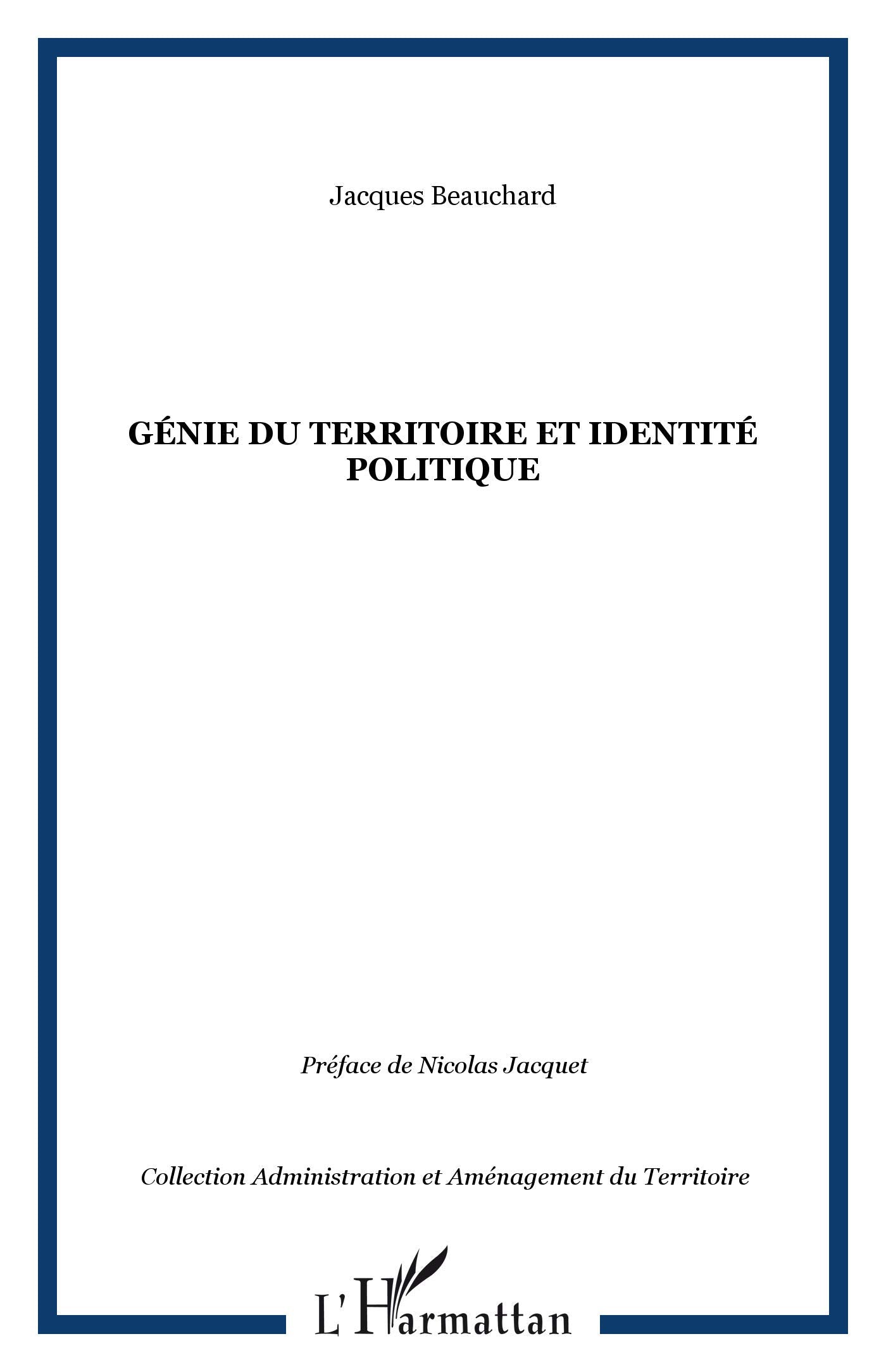 Génie du territoire et identité politique book