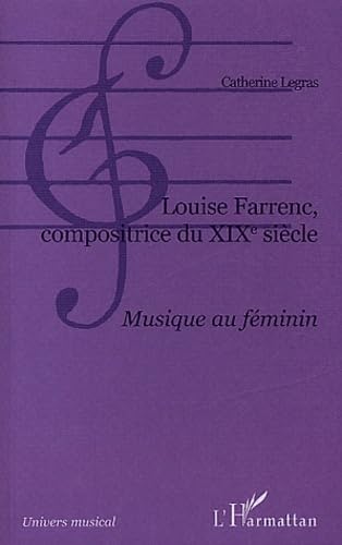 Louise Farrenc, compositrice du XIXe siècle : Musique au féminin book
