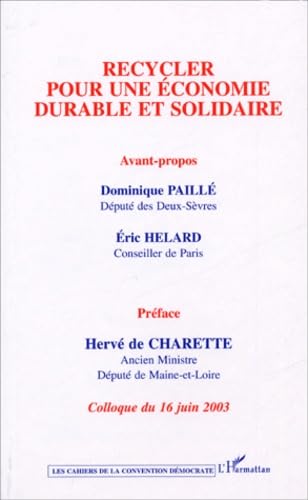 Recycler pour une économie durable et solidaire : Colloque du 16 juin 2003 book