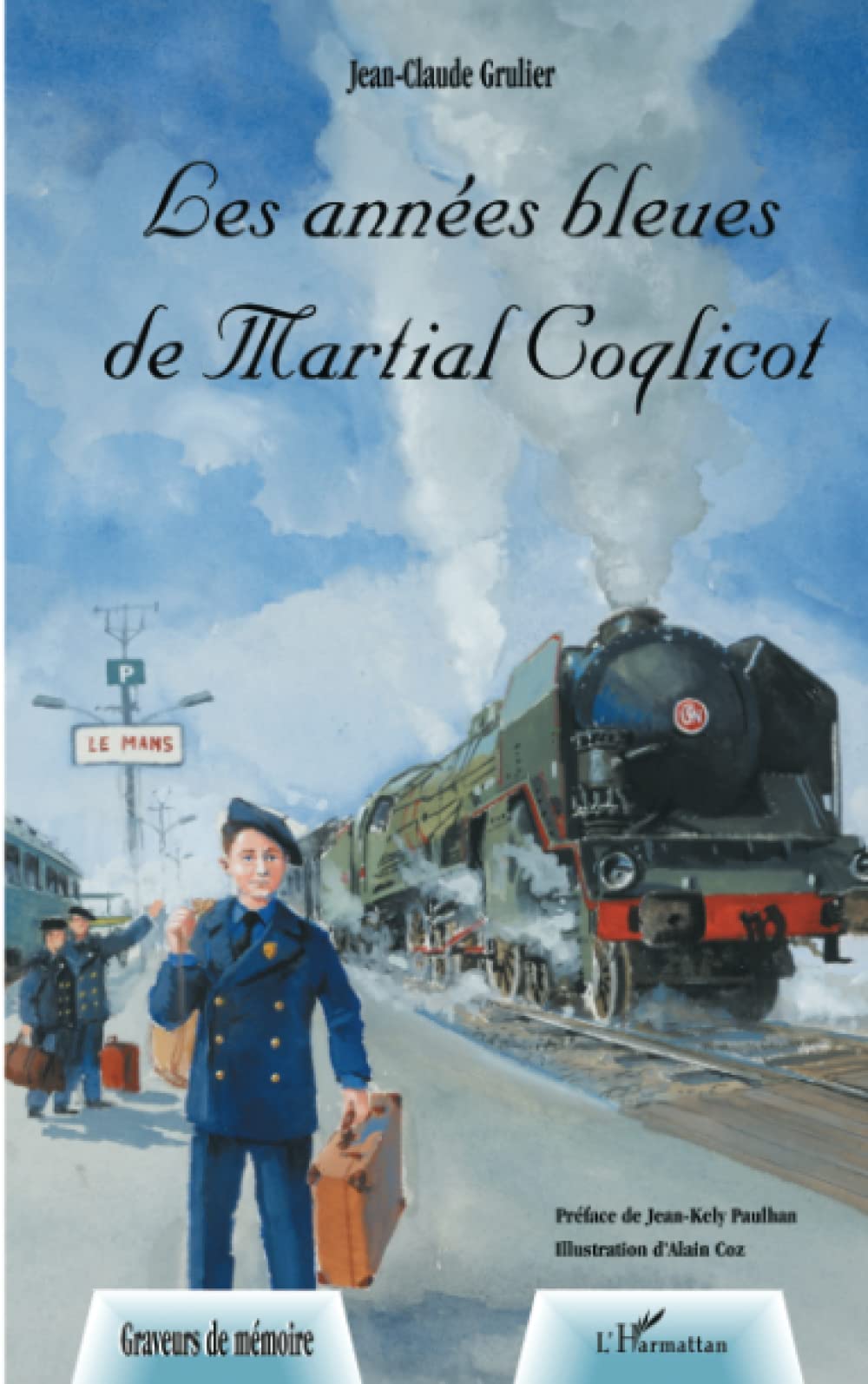 Les années bleues de Martial Coqlicot Personalities