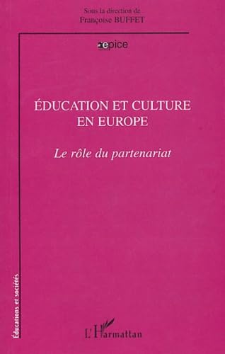 Education et culture en Europe : Le rôle du partenariat book