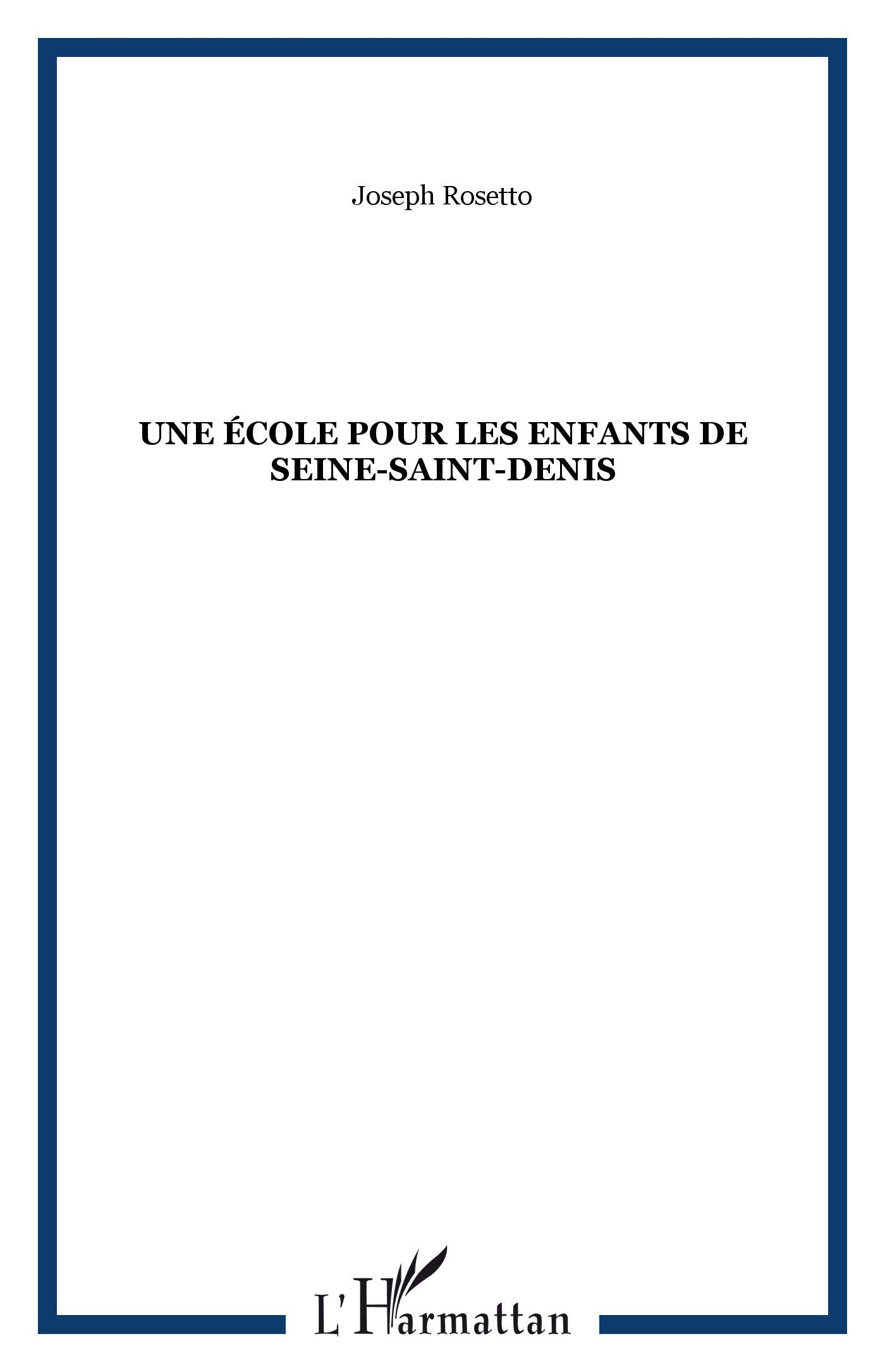 Une école pour les enfants de Seine Saint Denis book