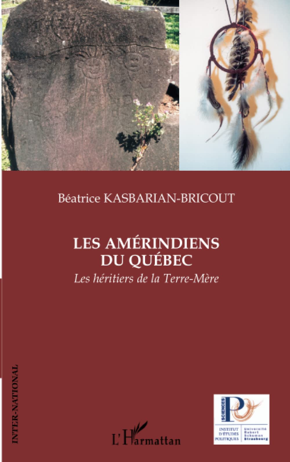 Les Amérindiens du Québec: Les héritiers de la Terre-Mère book
