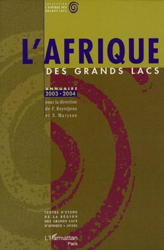 L'Afrique des Grands Lacs : Annuaire 2003-2004 book