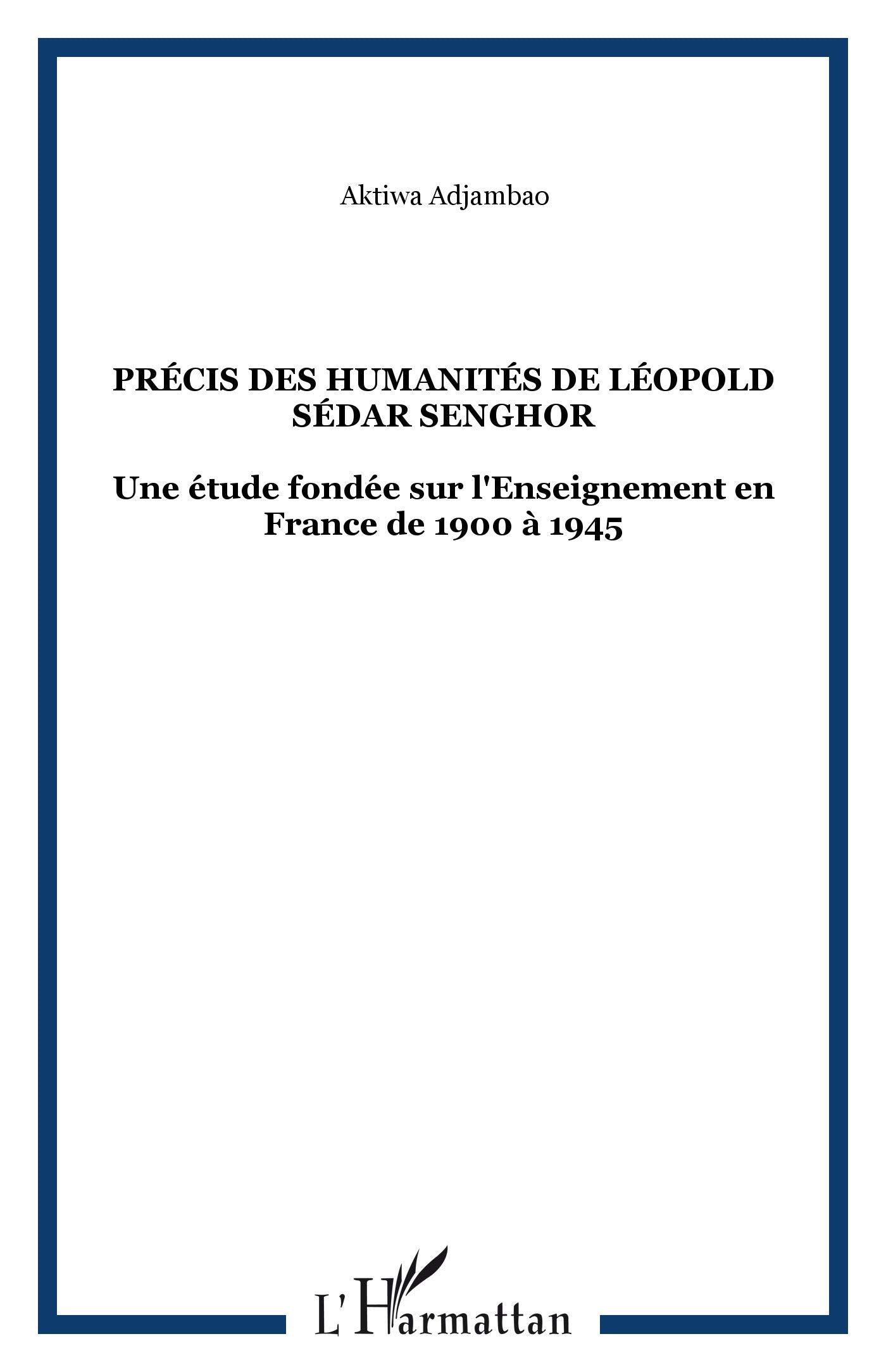 Précis des humanités de Léopold Sédar Senghor book