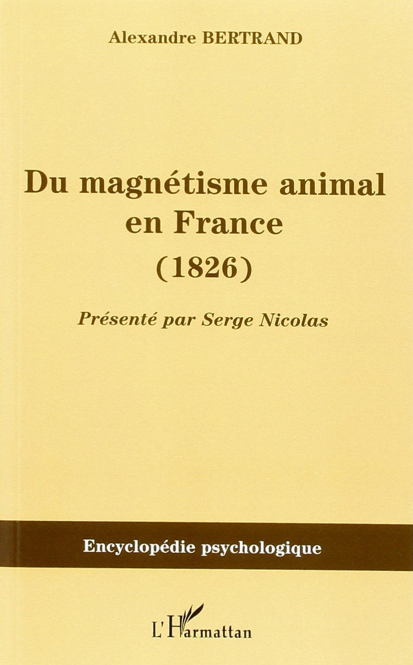 Du magnétisme animal en France (1826) book