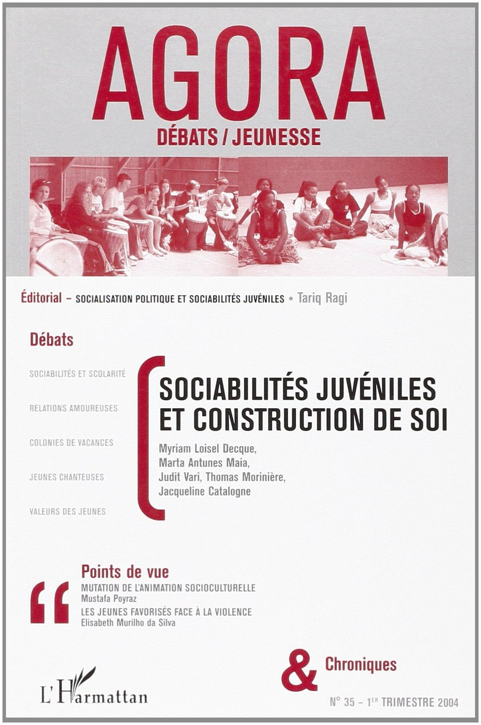 Agora n.35 premier trimestre 2004 : sociabilites juveniles et construction de soi book