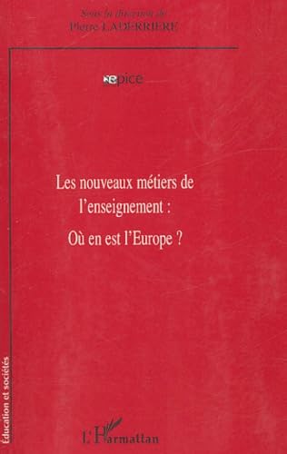 Les nouveaux métiers de l'enseignement : Où en est l'Europe ? book
