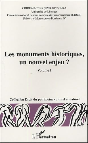 Les monuments historiques, un nouvel enjeu ?: Volume I Film, Art & Culture