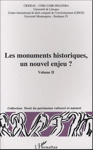 Les monuments historiques, un nouvel enjeu ?: Volume 2 book