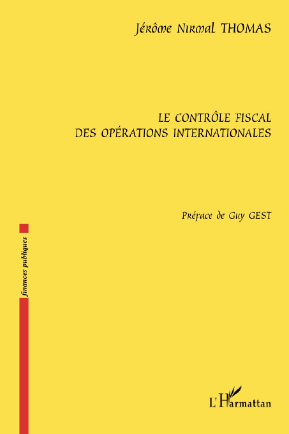 Le contrôle fiscal des opérations internationales book