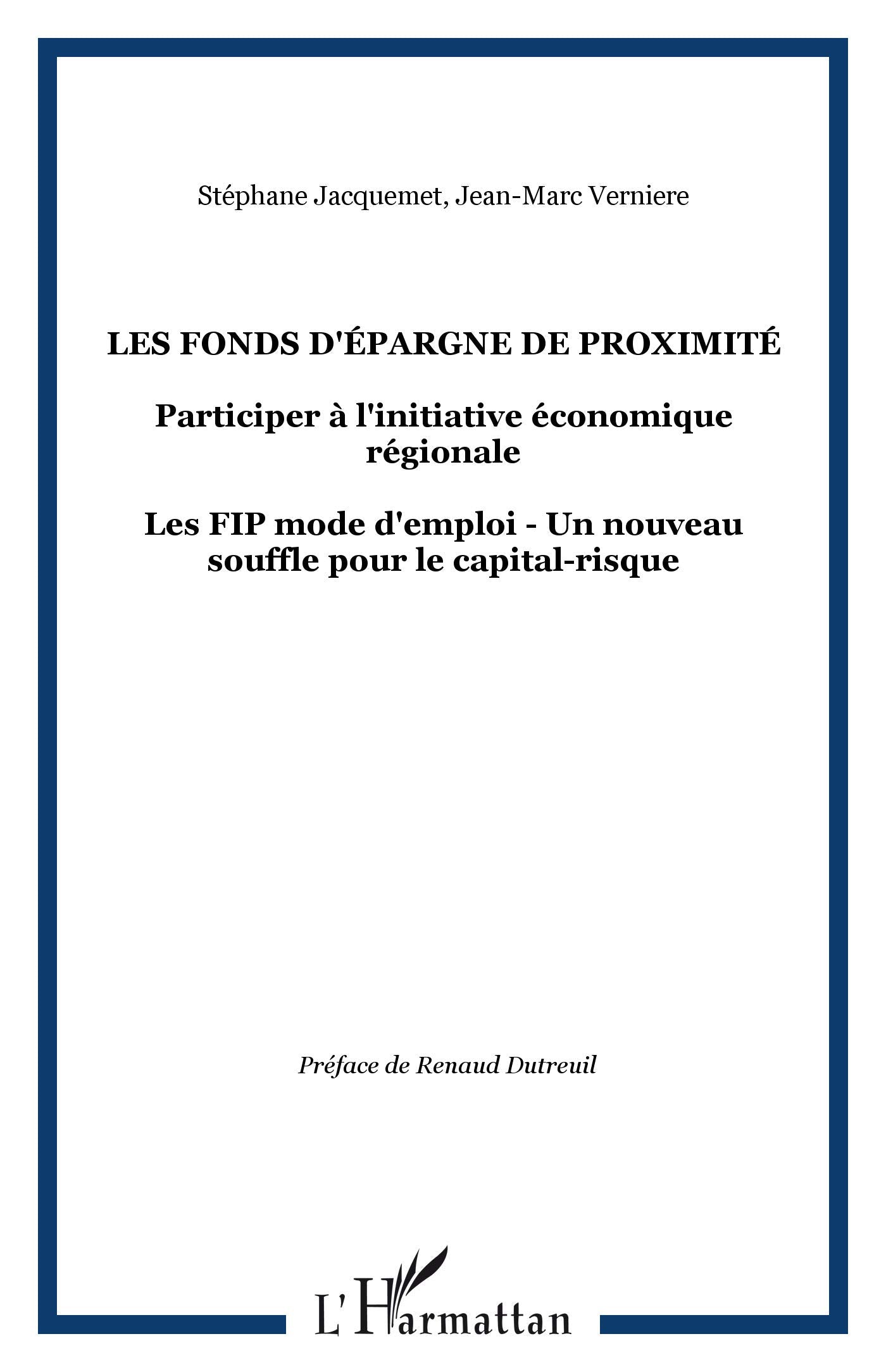 Les fonds d'épargne de proximité participer à l'initiative économique régionale book