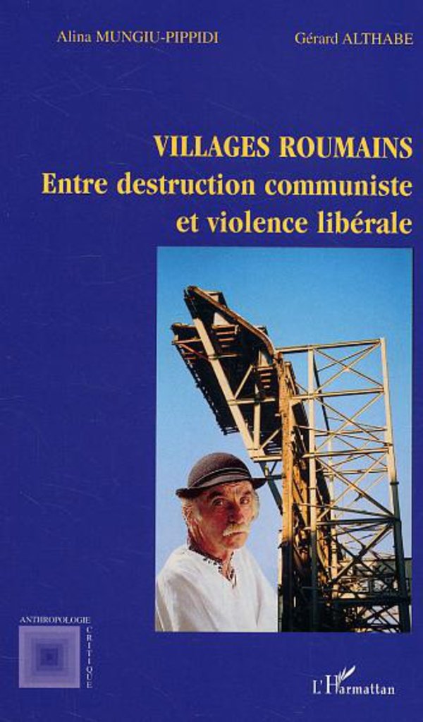 Villages roumains : entre destruction communiste et violence libérale book