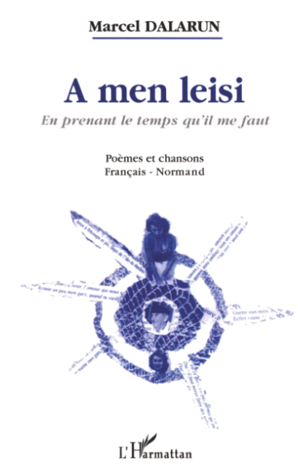 A men leisi: en prenant le temps qu'il me faut book
