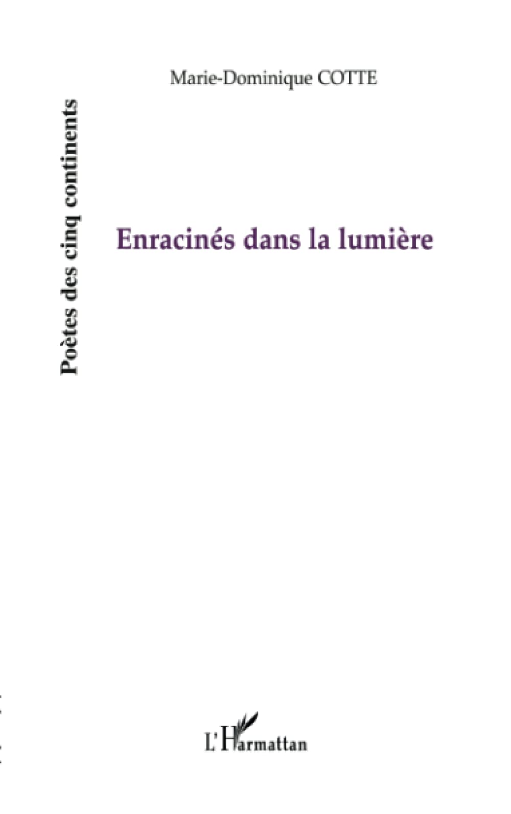 Enracinés dans la lumière book