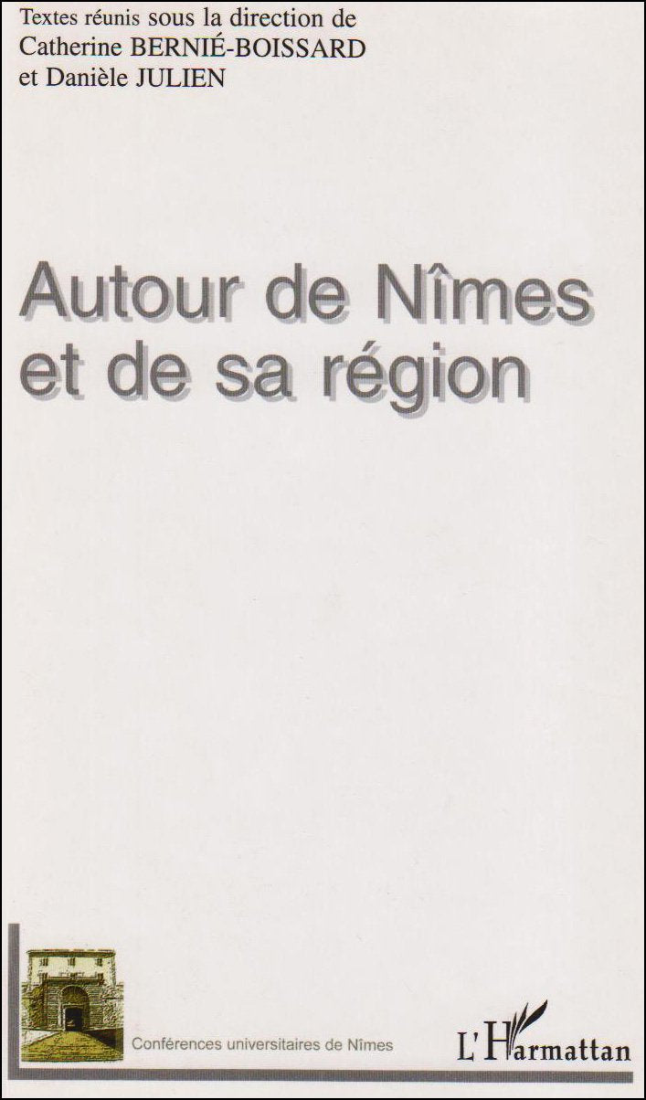 Autour de Nimes et de Sa Region book