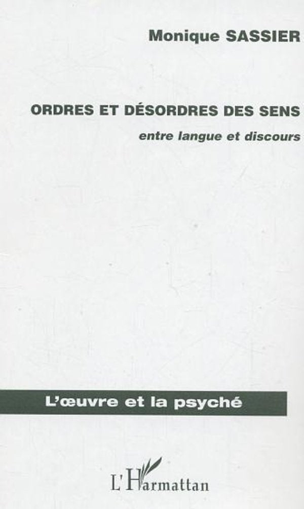 Ordres et désordres des sens : Entre langue et discours book