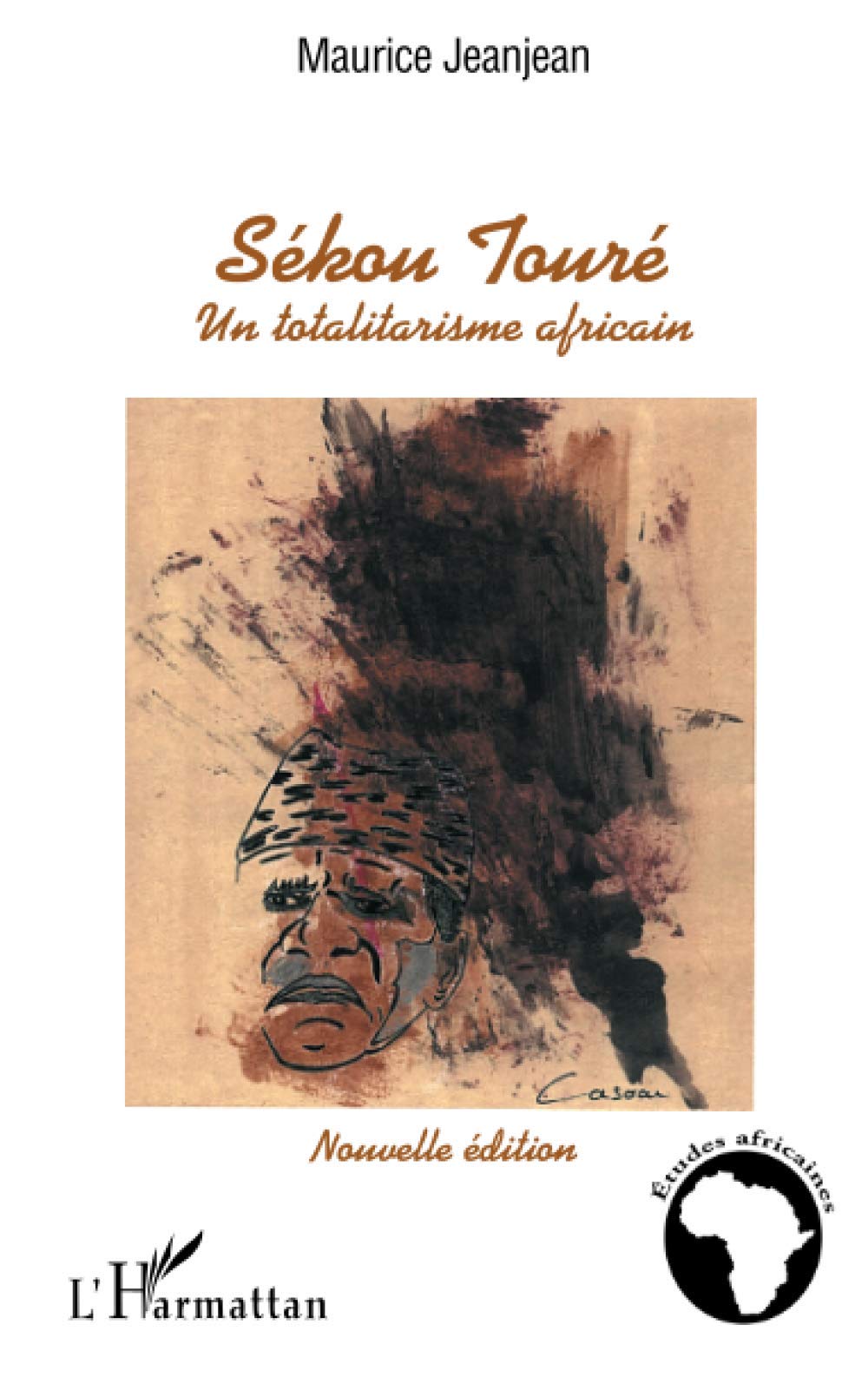 Sékou Touré: Un totalitarisme africain book