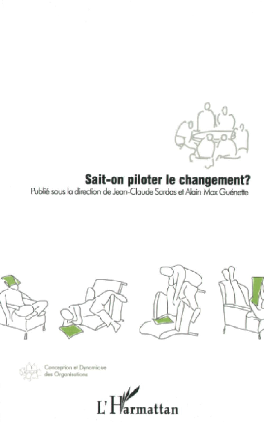 Sait-on piloter le changement ? book