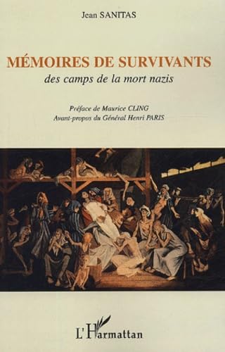 Mémoires de survivants : Des camps de la mort nazis Politics & History