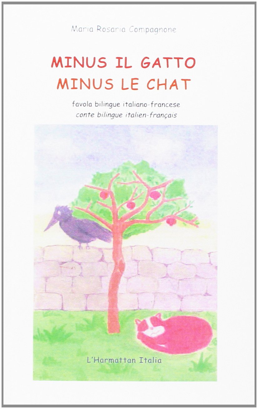 Minus le chat: Minus il gatto book