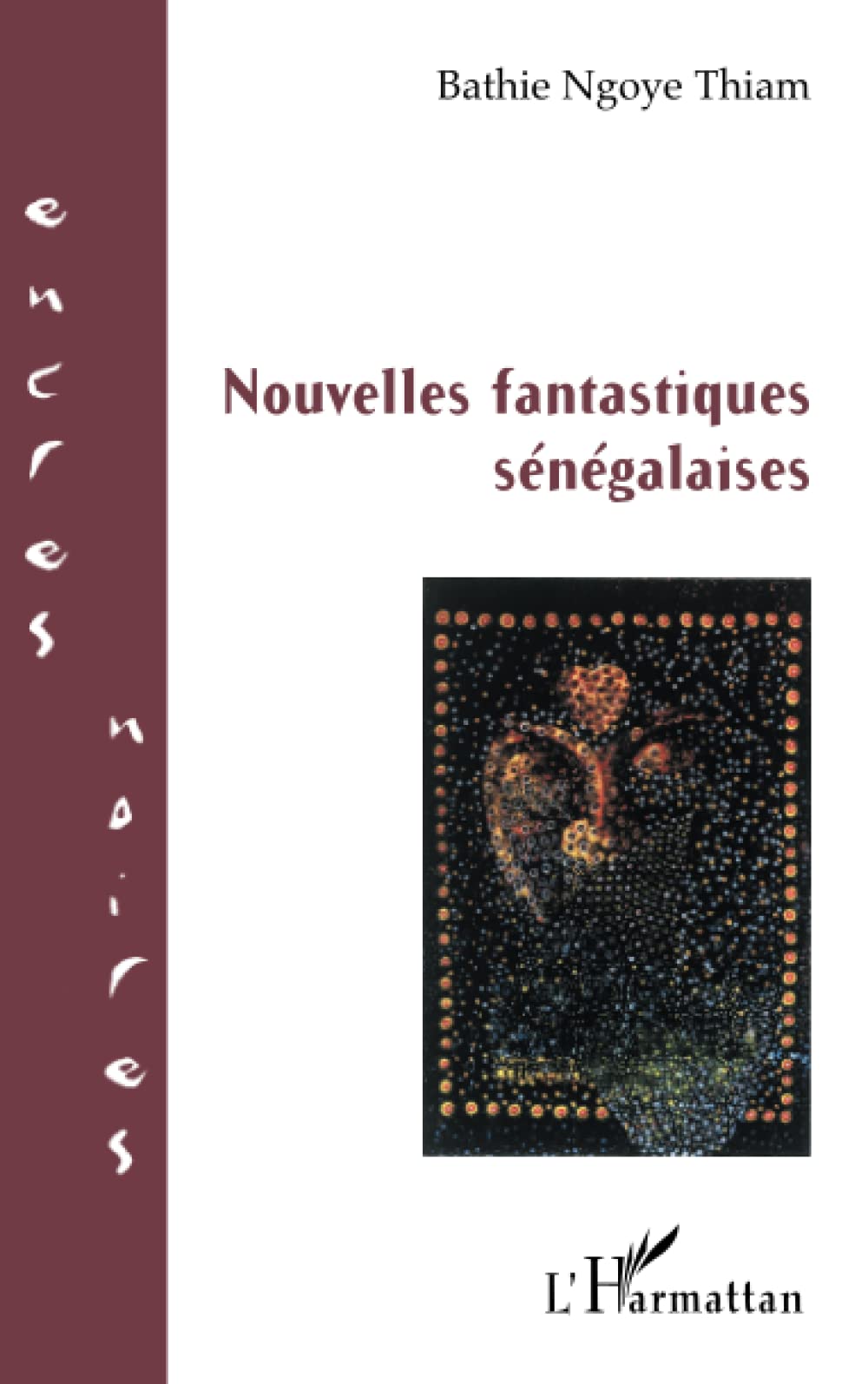 Nouvelles fantastiques sénégalaises Classics