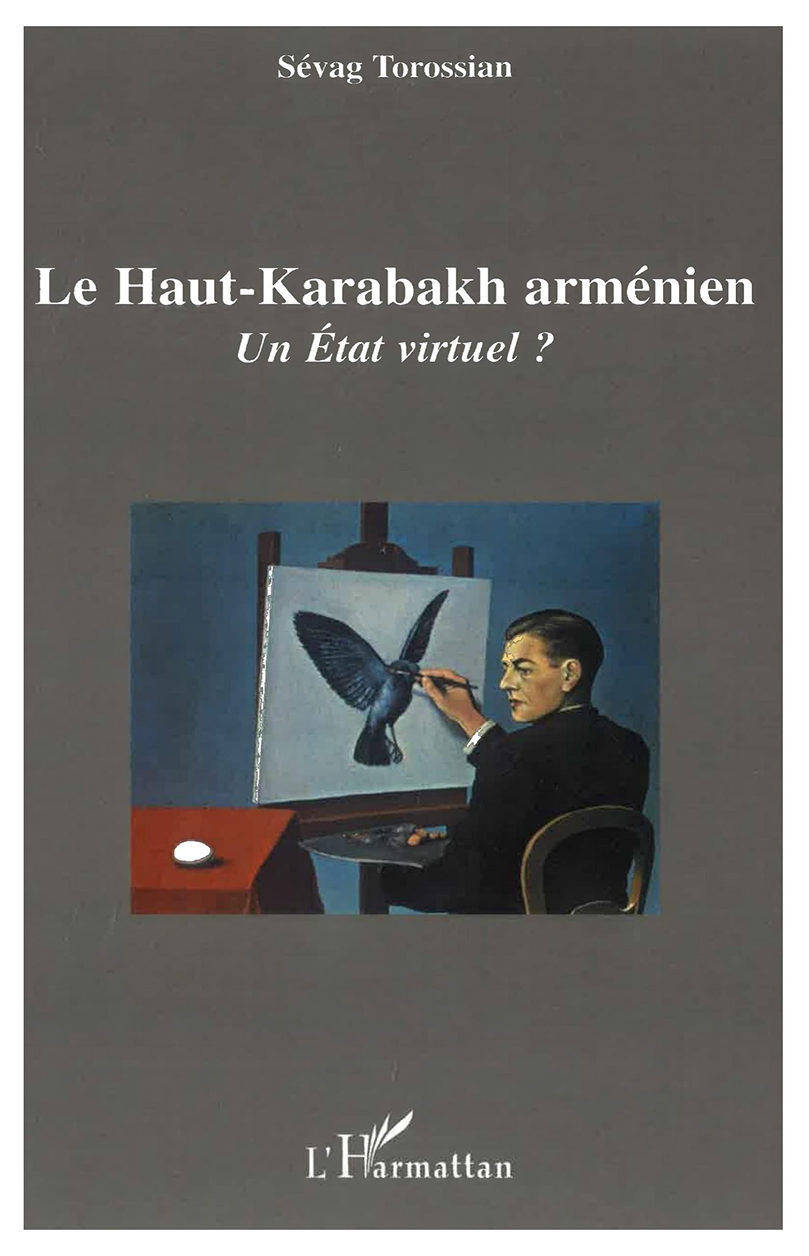 Le Haut-Karabakh Arménien : Un Etat Virtuel ? book