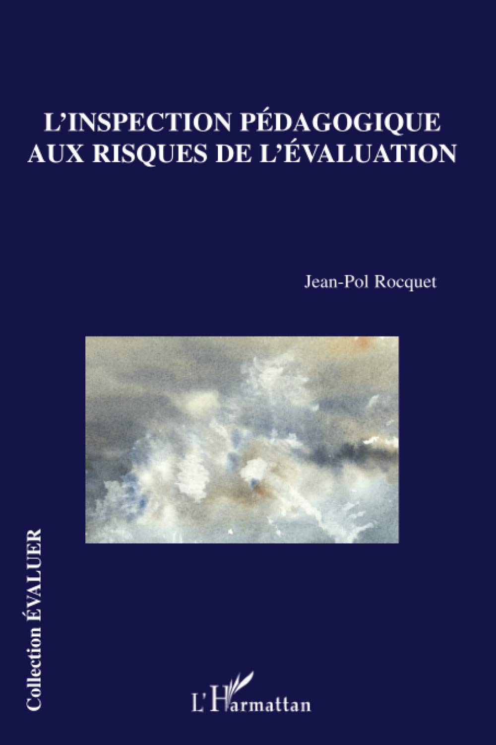 L'inspection pédagogique aux risques de l'évaluation Education & Training