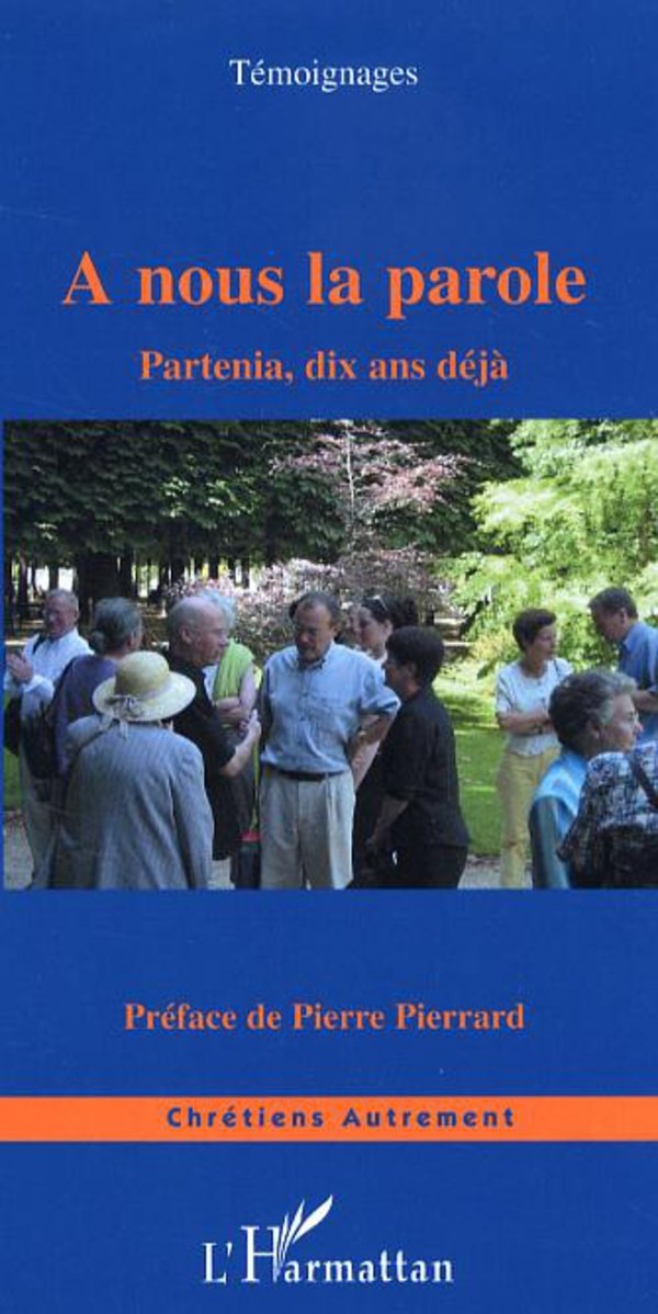 A nous la parole : Partenia, dix ans (témoignages) book