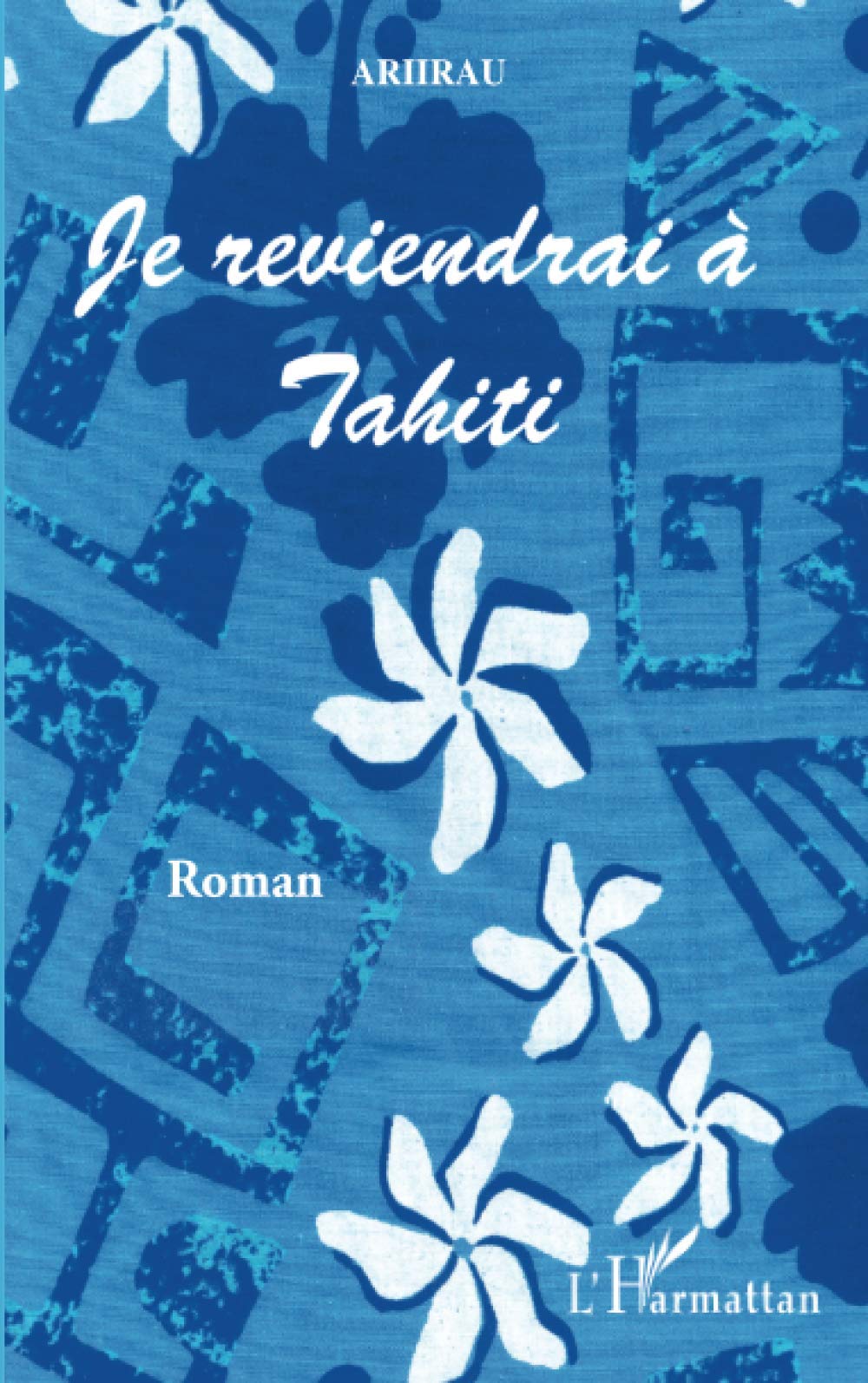 Je reviendrai à Tahiti book