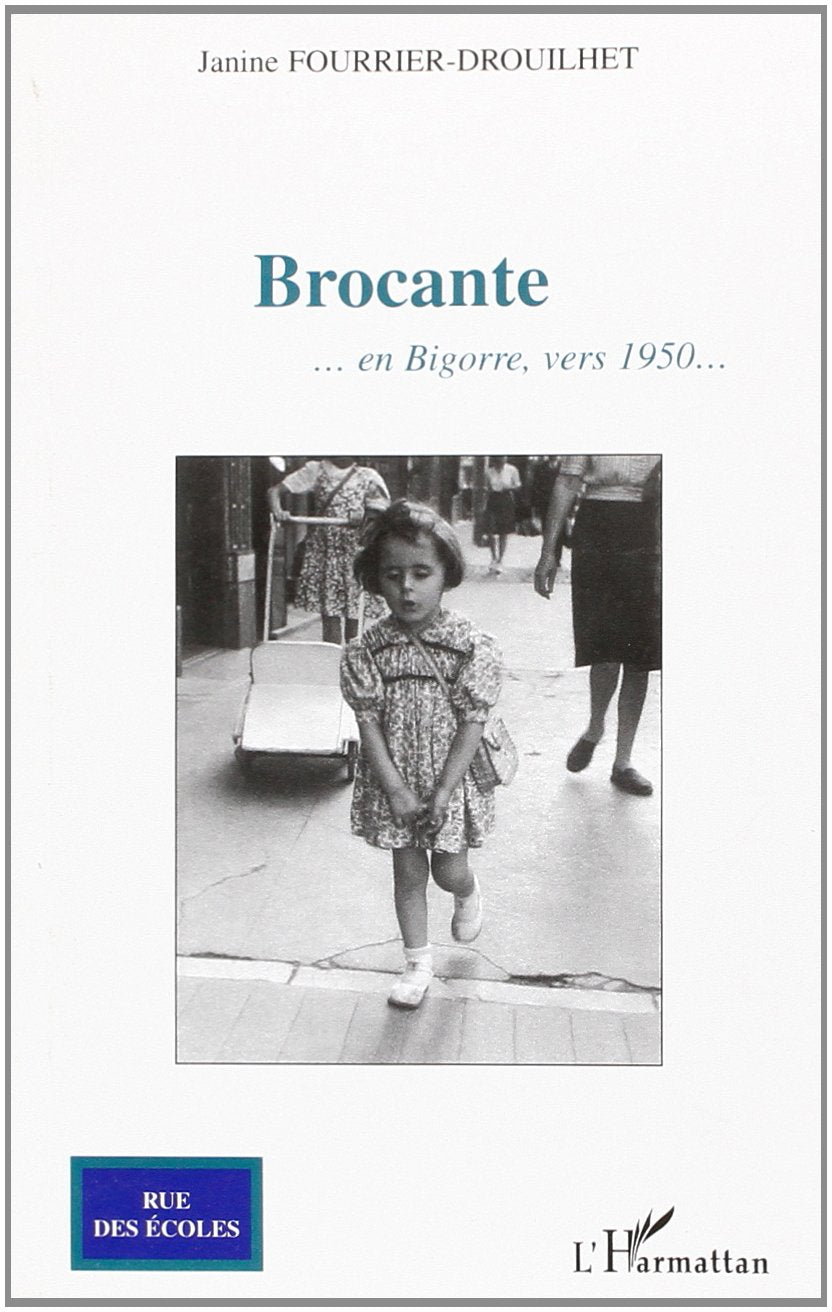 Brocante en Bigorre Vers 1950 book