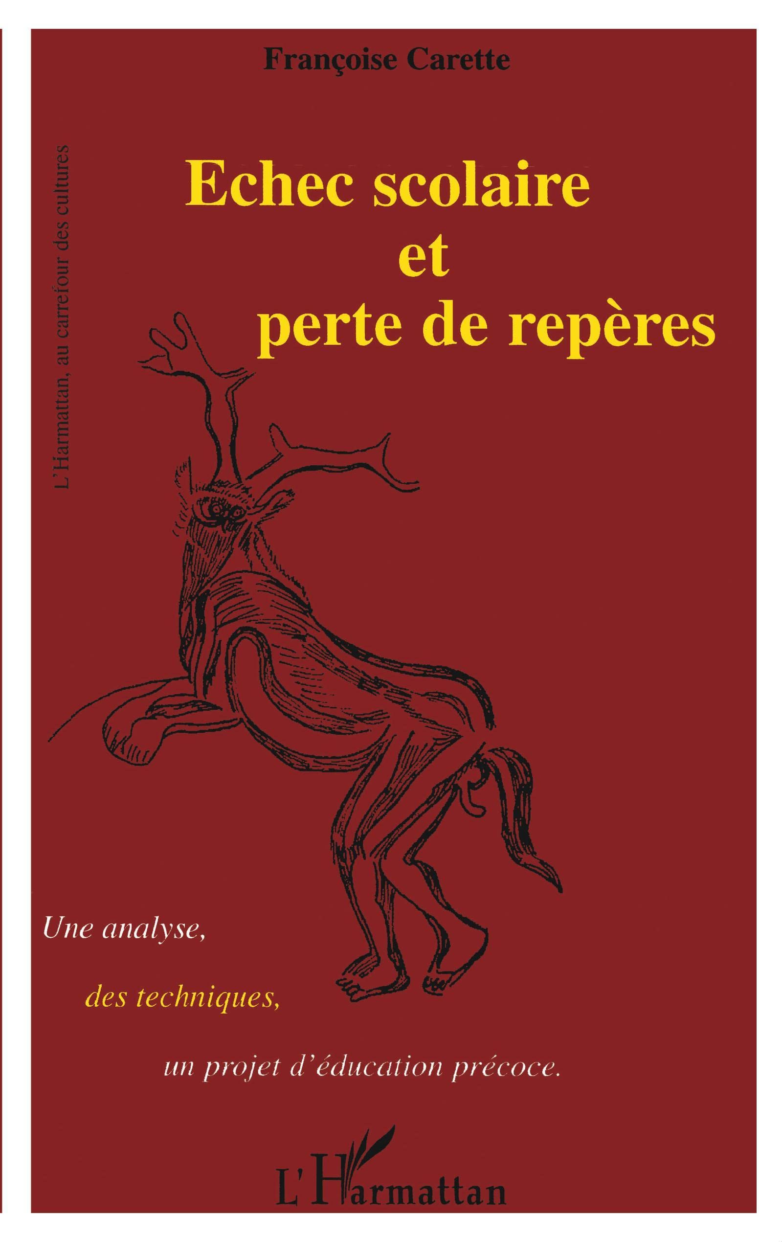 Echec scolaire et Perte de Repères book